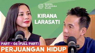 Perjalanan Kehidupan & Karir Kirana Larasati - Daniel Tetangga Kamu