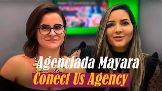 Agenciada Mayara - Conect Us Agency