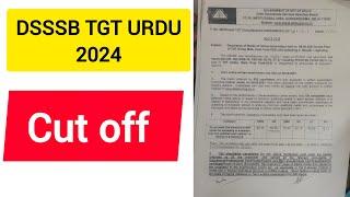 Dsssb tgt urdu 2024|| cut off||