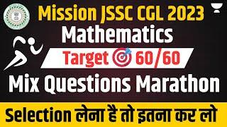 Maths Mix Questions Marathon | JSSC CGL 2024 | Sujit Kumar Das