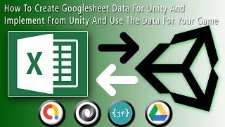 How To Create Spreadsheet Data For Unity And Implement From Unity And Use The Data For Your Game