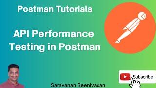 Postman Tutorials | API Performance Testing in Postman | API Performance Testing