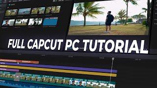 Tutorial Full Capcut PC 30 Menit Auto JAGO!!! Software Editing Terbaik - VIDEO ACADEMY 2023