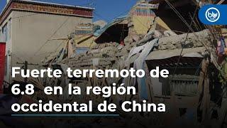 Fuerte terremoto de 6.8 se registró en la región occidental de China