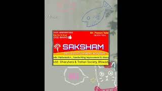 SAKSHAM SKILLS DEVELOPMENT ACADEMY