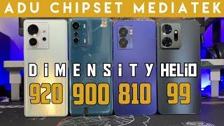 KITA ADU CHIPSET MEDIATEK LAGI!! DIMENSITY 920 VS DIMENSITY 900 VS DIMENSITY 810 VS HELIO G99