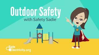 Outdoor Safety With Safety Sadie