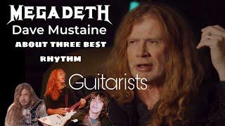 Dave Mustaine about three best rhythm Guitar Players | James Hetfield Metallica | ACDC Malcolm Young