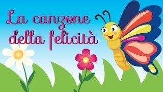 La Canzone della Felicità | Canzoni per Bambini - Canzoncine e Filastrocche by Music For Happy Kids