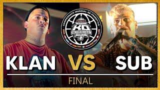 Klan  vs Sub  / K.O Internacional  Final (vídeo oficial)