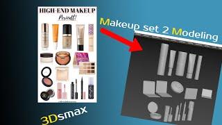 makeup set 2 in 3dsmax | 3dsmax | modeling | 3d |