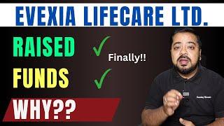 Evexia Lifecare Share Latest Updates | Evexia Share Update