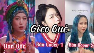 Gieo Quẻ Bản Gốc Vs Bản Cover |Nhạc Hot TikTok 2022 [ Hoàng Thùy Linh , Yến Napun , Chanmie  ]