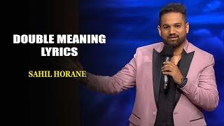 Double Meaning Lyrics | Sahil Horane | India's Laughter Champion