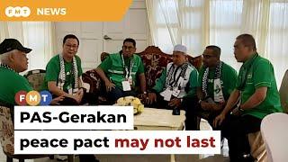 Analyst doubts PAS-Gerakan peace pact will last