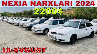 18-Avgust NEXIA 2 NARXLARI 2024 NEXIA 1 NARXLARI 2024 SAMARQAND MaSHINA BOZORI 2024