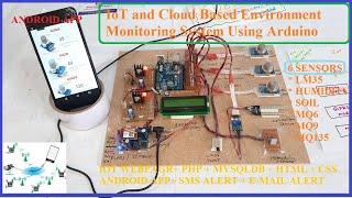 IoT and Cloud Based Environment Monitoring System Using Arduino