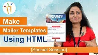 Learn UI/UX Development HTML – Special Session, How to create HTML Mailer Template?