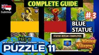 #3. Part 10 | Final Guide Puzzle 11 - Blue Statue Virtual Villagers Origins 2