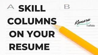 HOW TO CREATE SKILL COLUMNS IN YOUR RESUME USING WORD