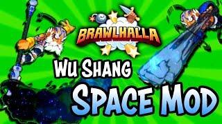 WU SHANG Space Sigs Mod Showcase! • Brawlhalla 1v1