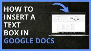 How to Insert a Text Box in Google Docs in 2024