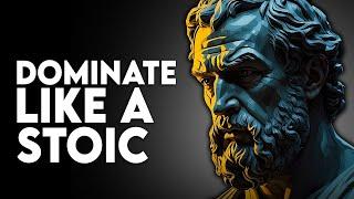 5 Stoic Ways To DOMINATE Any Situation | Stoicism