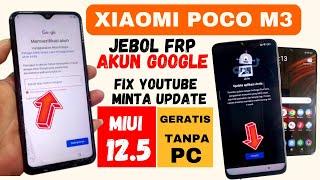 BYPASS FRP AKUN GOOGLE XIAOMI POCO M3⁉️ FIX YOUTUBE UPDATE‼️ TERMUDAH! TANPA PC