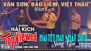 VAN SON   Bộ 3 Huyền Thoại | HÀI TUYỂN CHỌN HAY NHẤT @VanSonBolero