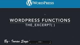 WordPress Functions the excerpt Control Theme post Content Read More