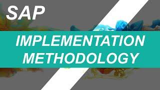 SAP Implementation Methodology || SAP Activate || SAP S/4HANA || Implementation Steps
