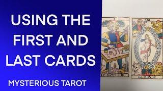 A Tarot Sequence Using the First and the Last Cards -  Learn to Read Tarot de Marseille