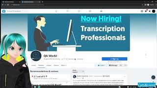 QA World Work from Home Transcription Jobs | Why I don't Recommend it