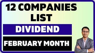 Breaking: 12 Companies Dividend in February 2025 | Latest Dividend companies list