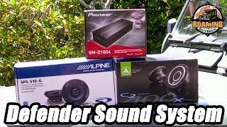 Defender Sound System Upgrade - Head Unit, Amplifier & Speakers