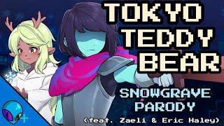 Tokyo Teddy Bear - Deltarune SNOWGRAVE Version (Kris & Noelle Song Duet)