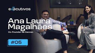 A REVOLUÇÃO DA EDUCAÇÃO FINANCEIRA NO BRASIL (Ana Laura Magalhães) | EP 05