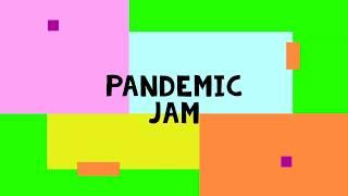 Pandemic Jam -BigB0iB3atz