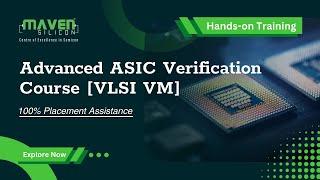 Advanced ASIC Verification Course [VLSI VM] - Maven Silicon