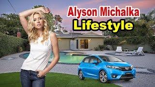 Alyson Michalka - Lifestyle, Boyfriend, House, Car, Biography 2019 | Celebrity Glorious