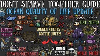 NEW MASSIVE Ocean Overhaul Update - Quality of Life Changes - Don't Starve Together Guide [BETA]