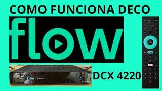 Como FUNCIONA DECO FLOW DCX4220