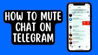 How To Mute Chat on Telegram [2022] Works on iPhone 13