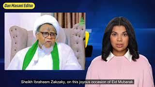 Happy Eid Mubarak Shairk Ibraheem Zakzaky (h) @maasumahtv5184 #Maasumahtv