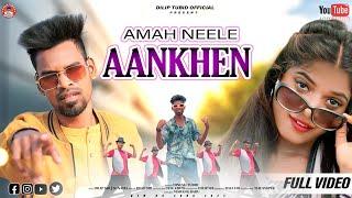 || AMAH NEELE AANKHEN || NEW HO VIDEO SONG 2023||BAYA HO FULL VIDEO