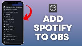 How to Add Spotify to OBS in 2024 (EASY!!)