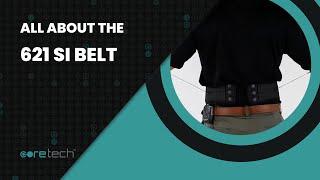 All About the CoreTech SI Belt