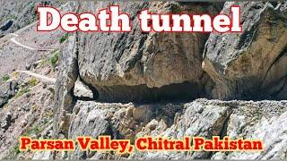 Death tunnel, Parsan valley, dist chitral, Hindu Kush range, Pakistan