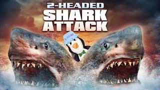 Weirdest Shark Movie EVER (Two Headed Shark Attack!)