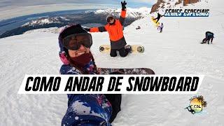 Como Andar de Snowboard - Ensinando um Wakeboarder do Zero até Andar!!! - Série Especial